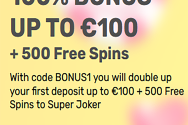 100% BONUS UP TO €100 + 500 Free Spins