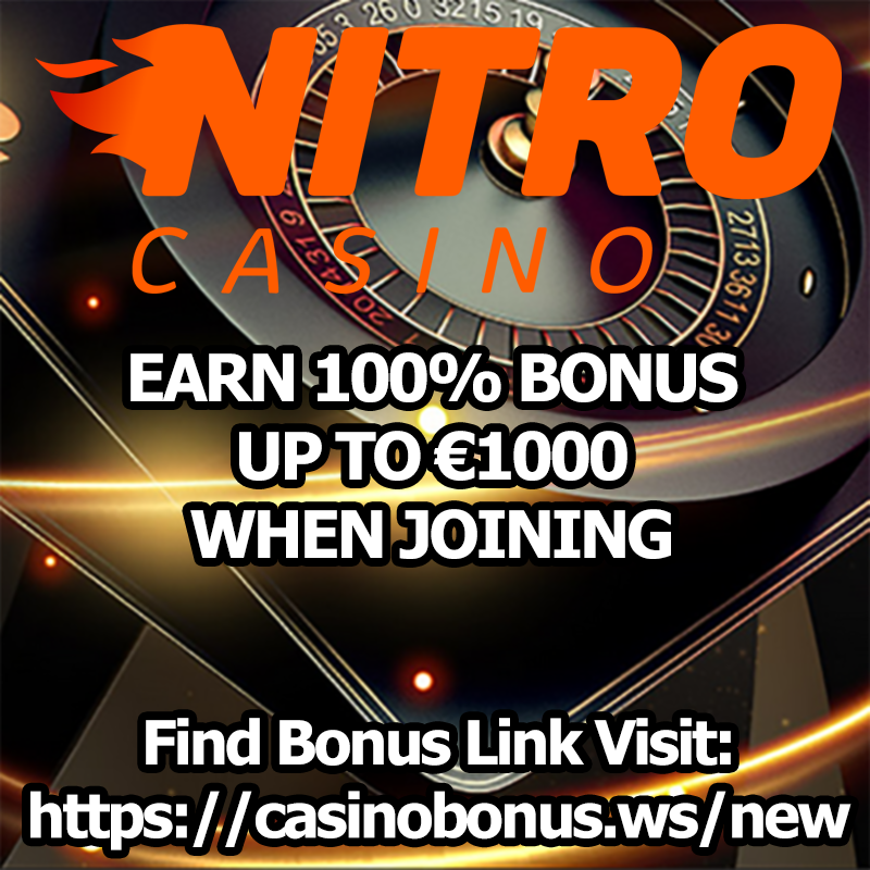 Welcome Deposit Bonus Up To 1000 EUR Nitrocasino offer