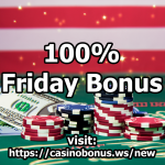 Friday bonus casino promotion