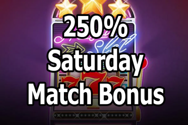 Saturday Bonus 250% Planet 7 Casino