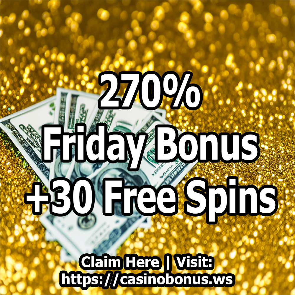 friday bonus plus 30 free spins casino