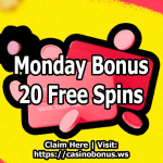 justspin casino monday bonus 20 free spins